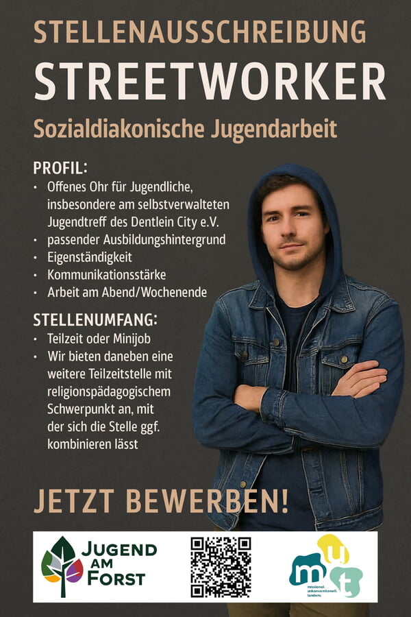 Stellenanzeige Streetworker Dentlein